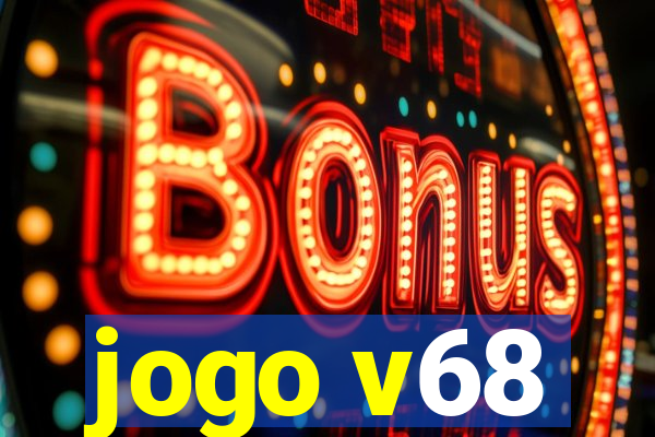 jogo v68